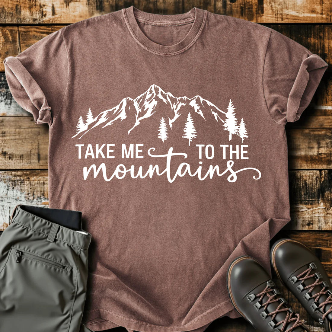 Take Me To The Mountains Script T-Shirt
