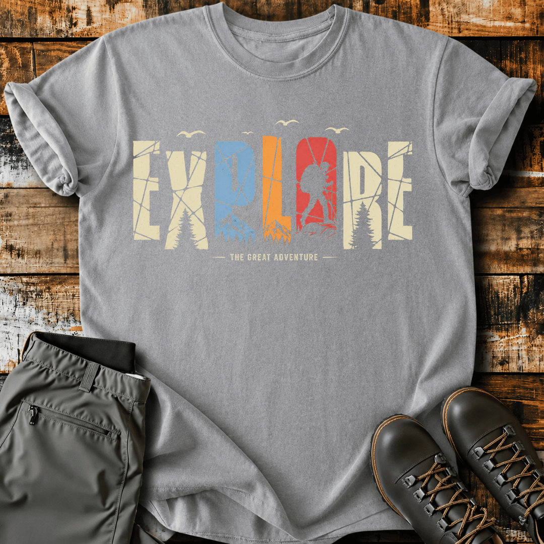 Explore The Great Adventure T-Shirt